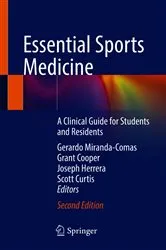 Book cover of Essential Sports Medicine (2nd ed.) by Gerardo Miranda-Comas