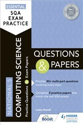 Book cover of Essential SQA Exam Practice: National 5 Computing Science Questions and Papers by Lesley Russell