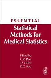 Book cover of Essential Statistical Methods for Medical Statistics by J. Philip Miller
