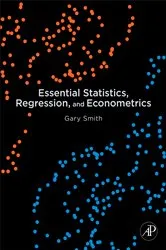Book cover of Essential Statistics, Regression, and Econometrics by Unknown