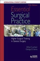 Book cover of Essential Surgical Practice (5th ed.) by Alfred Cuschieri