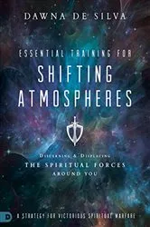 Book cover of Essential Training for Shifting Atmospheres by Dawna DeSilva