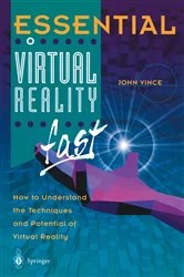 Book cover of Essential Virtual Reality fast by John Vince