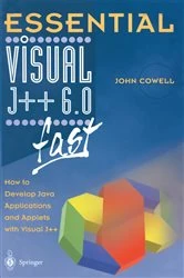Book cover of Essential Visual J++ 6.0 fast by John Cowell