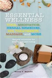 Book cover of Essential Wellness by Nancy J. Hajeski