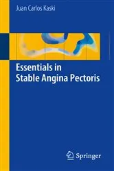 Book cover of Essentials in Stable Angina Pectoris by Juan Carlos Kaski