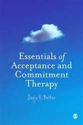 Book cover of Essentials of Acceptance and Commitment Therapy by Sonja V. Batten