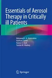 Book cover of Essentials of Aerosol Therapy in Critically ill Patients by Mohamed E. A. Abdelrahim