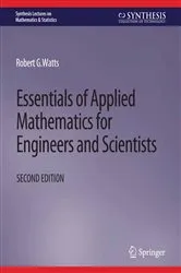 Book cover of Essentials of Applied Mathematics for Engineers and Scientists, Second Edition (2nd ed.) by Unknown