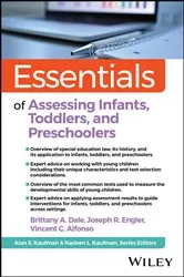 Book cover of Essentials of Assessing Infants, Toddlers, and Preschoolers by Brittany A. Dale