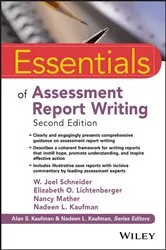 Book cover of Essentials of Assessment Report Writing (2nd ed.) by W. Joel Schneider
