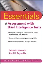 Book cover of Essentials of Assessment with Brief Intelligence Tests by Susan R. Homack