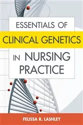 Book cover of Essentials of Clinical Genetics in Nursing Practice by Unknown