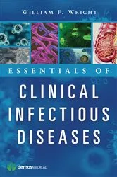 Book cover of Essentials of Clinical Infectious Diseases by William F. Wright