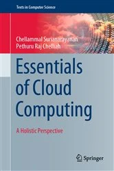 Book cover of Essentials of Cloud Computing by Chellammal Surianarayanan