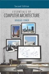 Book cover of Essentials of Computer Architecture (2nd ed.) by Douglas Comer