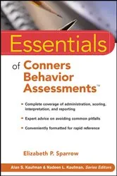 Book cover of Essentials of Conners Behavior Assessments by Elizabeth P. Sparrow