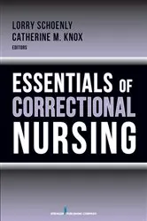 Book cover of Essentials of Correctional Nursing by Unknown