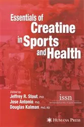 Book cover of Essentials of Creatine in Sports and Health by Jeffrey R. Stout