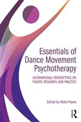 Book cover of Essentials of Dance Movement Psychotherapy by Helen Payne