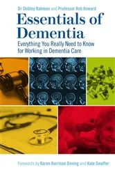 Book cover of Essentials of Dementia by Dr Shibley Rahman