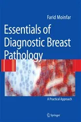 Book cover of Essentials of Diagnostic Breast Pathology by Farid Moinfar