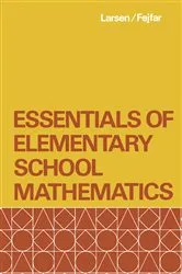Book cover of Essentials of Elementary School Mathematics by Max D. Larsen