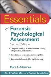 Book cover of Essentials of Forensic Psychological Assessment (2nd ed.) by Marc J. Ackerman