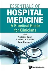 Book cover of Essentials Of Hospital Medicine: A Practical Guide For Clinicians by Andrew Dunn