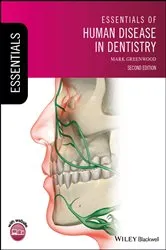 Book cover of Essentials of Human Disease in Dentistry (2nd ed.) by Mark Greenwood
