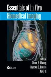 Book cover of Essentials of In Vivo Biomedical Imaging by Simon R. Cherry