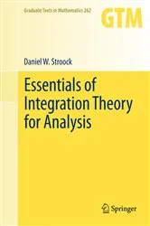 Book cover of Essentials of Integration Theory for Analysis by Unknown
