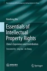 Book cover of Essentials of Intellectual Property Rights by Handong Wu