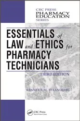 Book cover of Essentials of Law and Ethics for Pharmacy Technicians (3rd ed.) by Kenneth M. Strandberg