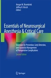 Book cover of Essentials of Neurosurgical Anesthesia & Critical Care (2nd ed.) by Ansgar M. Brambrink