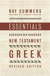 Book cover of Essentials of New Testament Greek by Ray Summers