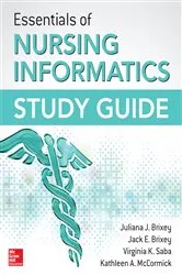 Book cover of Essentials of Nursing Informatics Study Guide by Juliana J. Brixey