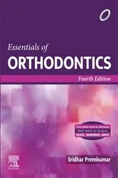 Book cover of Essentials of Orthodontics-E Book (4th ed.) by Sridhar Premkumar
