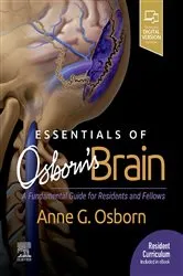 Book cover of Essentials of Osborn's Brain E-Book by Anne G. Osborn MD