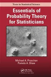 Book cover of Essentials of Probability Theory for Statisticians by Michael A. Proschan