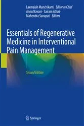 Book cover of Essentials of Regenerative Medicine in Interventional Pain Management (2nd ed.) by Laxmaiah Manchikanti
