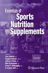 Book cover of Essentials of Sports Nutrition and Supplements by Jose Antonio