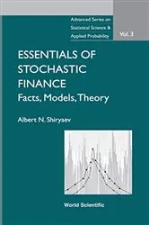 Book cover of Essentials Of Stochastic Finance: Facts, Models, Theory by Unknown