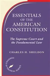 Book cover of Essentials Of The American Constitution by Charles H. Sheldon