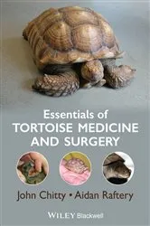 Book cover of Essentials of Tortoise Medicine and Surgery by John Chitty