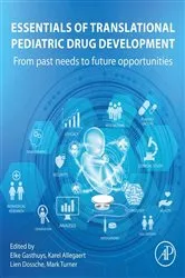 Book cover of Essentials of Translational Pediatric Drug Development by Elke Gasthuys