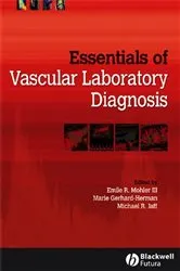 Book cover of Essentials of Vascular Laboratory Diagnosis by Emile R. Mohler
