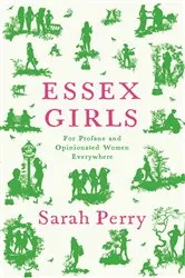 Book cover of Essex Girls by Sarah Perry