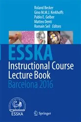 Book cover of ESSKA Instructional Course Lecture Book by Roland Becker