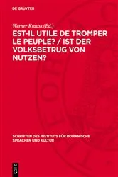 Book cover of Est-il utile de tromper le peuple? / Ist der Volksbetrug von Nutzen? by Werner Krauss